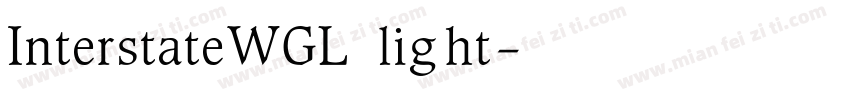 InterstateWGL light字体转换
